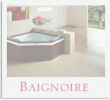 Gamme de baignoires